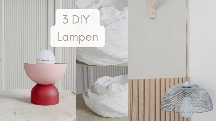 3 Geniale DIY Lampen – Einfach & Günstig Selbst Bauen!