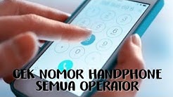 Cara Cek Nomor Hp Sendiri Semua Operator - Durasi: 5.48. 