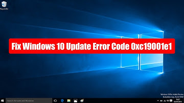 Fix Windows 10 Update Error Code 0xc19001e1