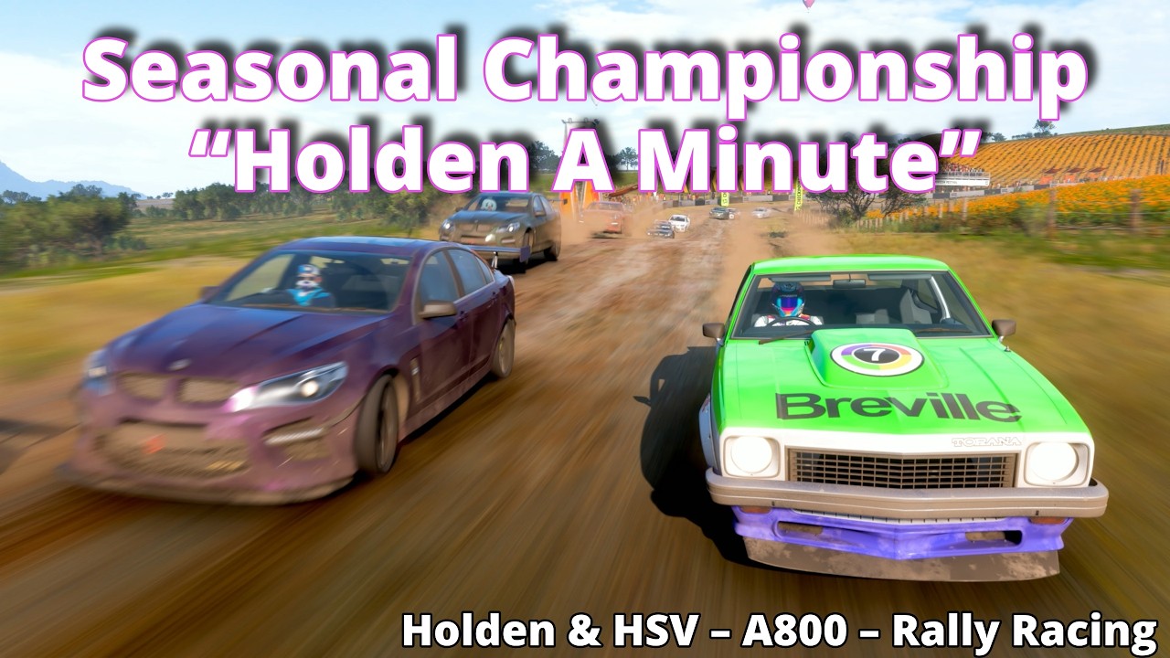Forza Horizon 5 - Seasonal Championship “Holden A Minute”