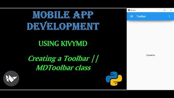 Creating Toolbar using KivyMD || MDToolbar class || Mobile App Development
