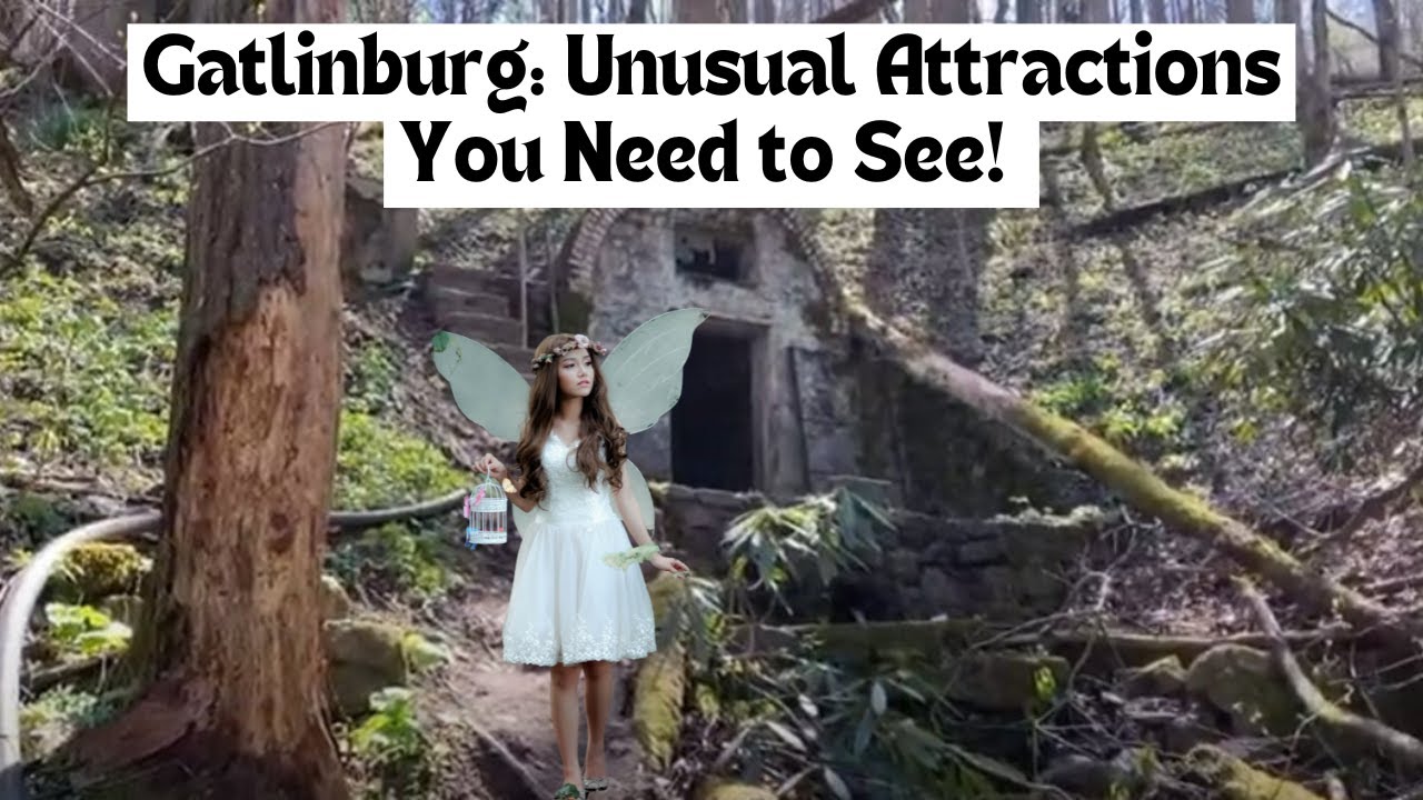 Gatlinburg: Unusual Attractions You Need to See! - YouTube