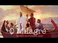 O Milagre ( Música da Primária SUD)