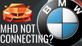 FIX MHD not connecting to Car  BMW