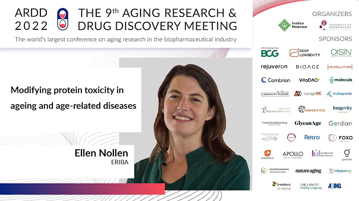 Ellen Nollen at ARDD2022: Modifying protein toxici...