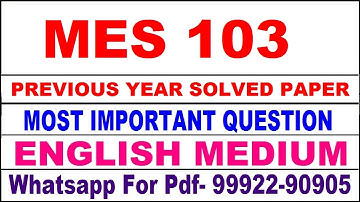 mes 103 previous year solve paper | mes 103 important questions | mes 103 study material