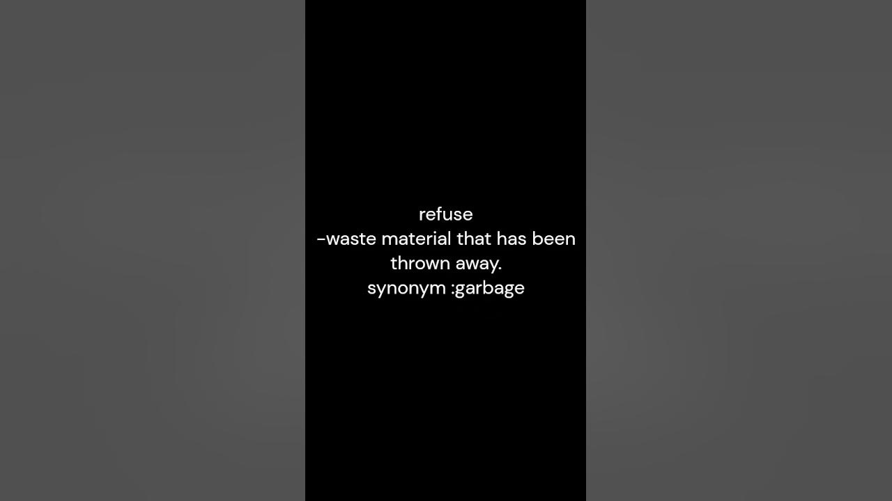 refuse-noun-meaning-and-pronunciation-youtube