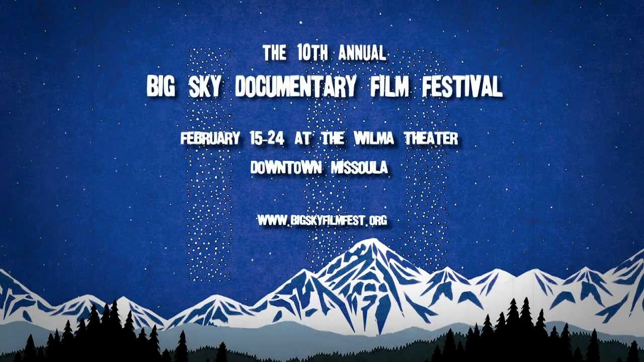 Big Sky Documentary Festival Trailer YouTube