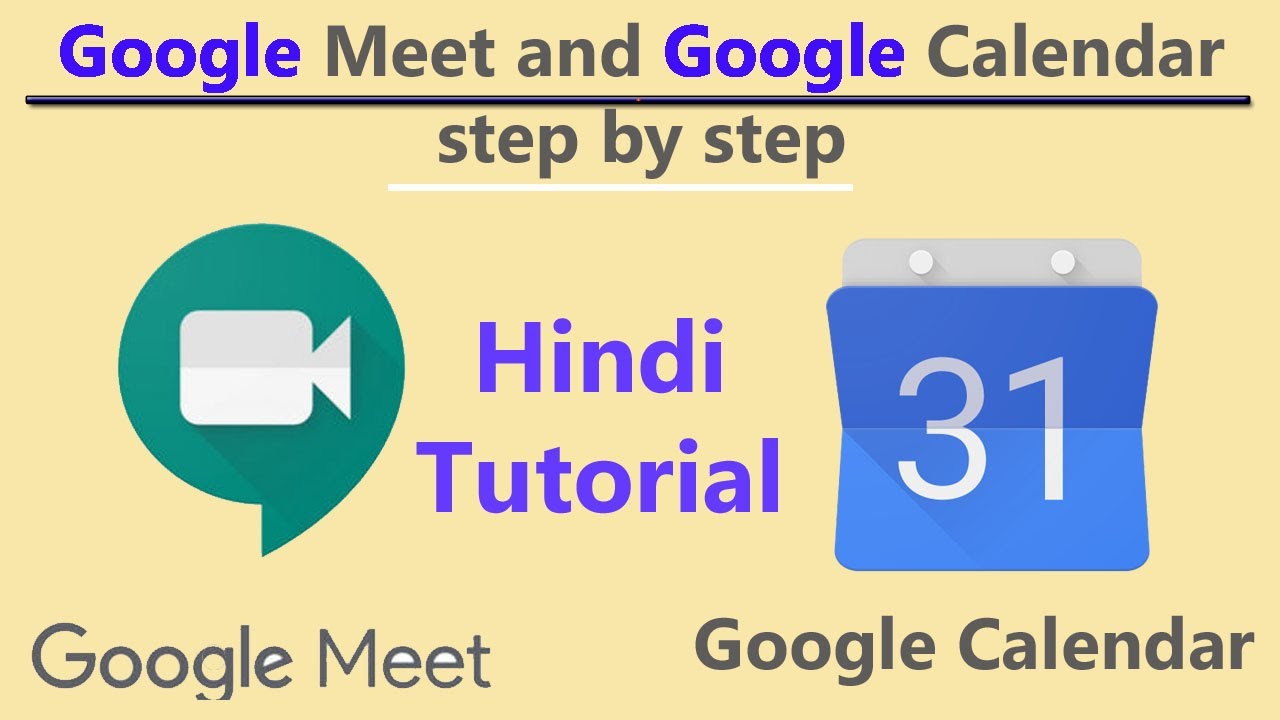 How to use google meet and google calendar in hindi. - YouTube