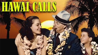 Hawaii Calls Popular Western Movie | Bobby Breen, Ned Sparks, Irvin S Cobb