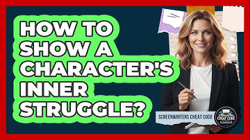 How To Show A Character