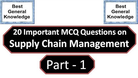 MCQ Questions on Supply Chain Management Part 1 | Supply Chain Management mcq | mcq on scm