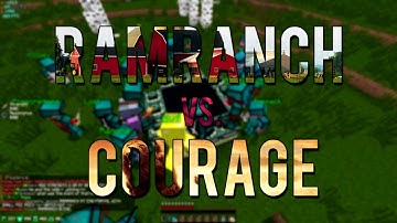 [HydraHCF] Map 13 | Courage vs. Ramranch (Raidable)