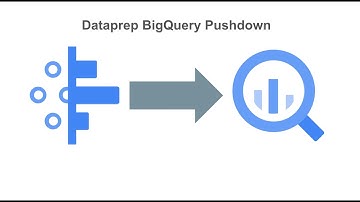 BigQuery Pushdown on Dataprep by Trifacta (Alteryx)