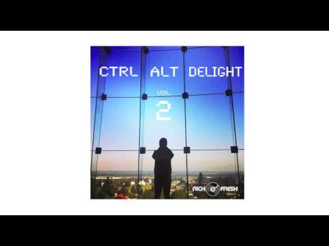 CTRL + ALT + DELIGHT VOL. 2 (part 1 of 3) ( RICH e FRESH mix of samba bossa nova hip hop electronic)