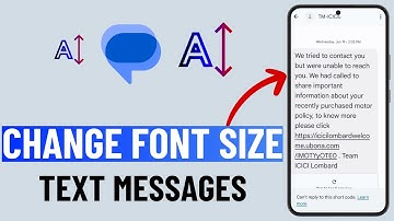 How to Increase or Decrease Text Message Size on Any Samsung Phone