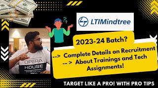 LTI Mindtree Complete Details on Recruitments and about Trainings and Tech Assignments!