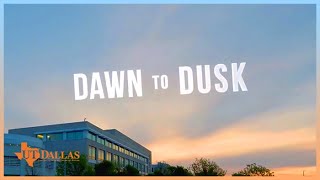 Dawn to Dusk | A Look at UT Dallas