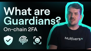 MultiversX Guardians - On-chain 2FA