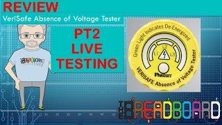 Verisafe Absence of Voltage Tester Pt 2 of 2