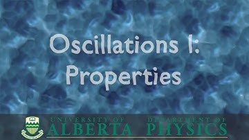 PHYS 130 Oscillations Part 1: Properties