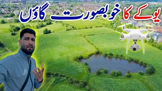 UK 🇬🇧 VILLAGE LIFE || یوکے کا خوبصورت گاؤں|| Village life in uk || Drone View