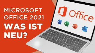 Microsoft Office 2021 - Was ist neu? Alle neuen Funktionen und Features für Word und PowerPoint