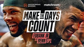 Celebrity Chris Eubank Jr vs Conor Benn 2022 | Make The Days Count | Matchroom Profile