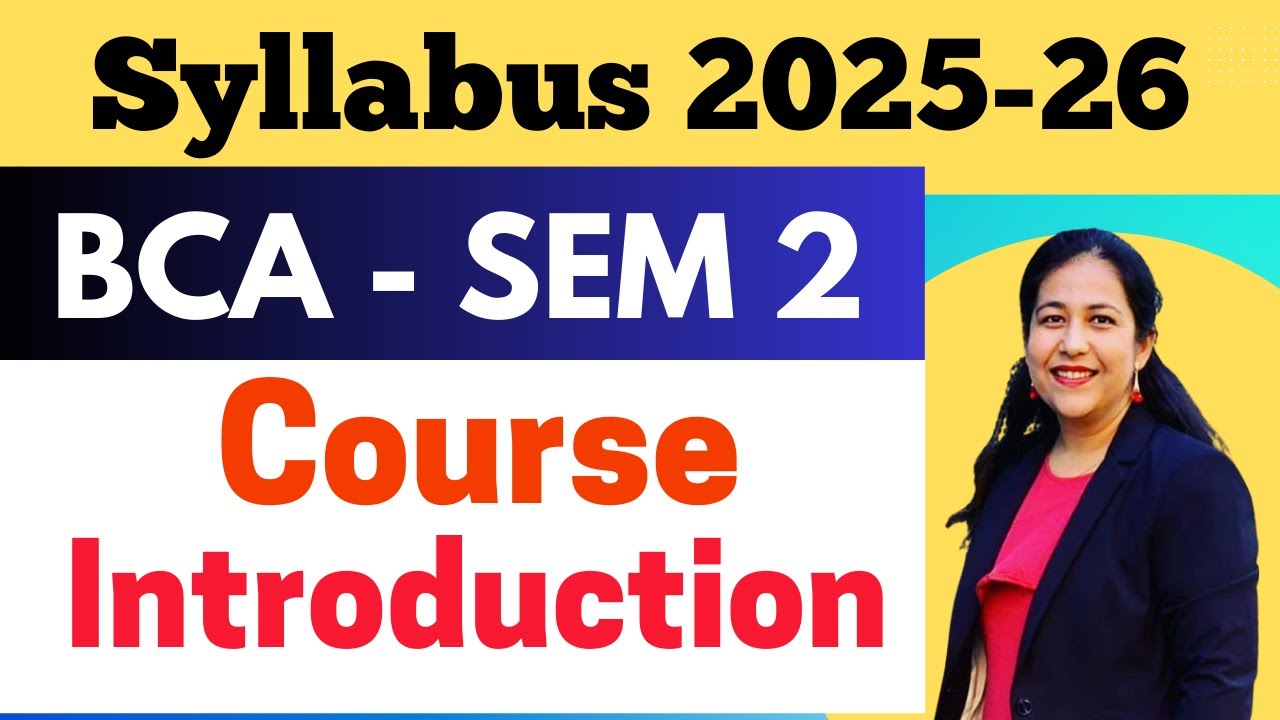 BCA Semester - 2 | Syllabus Discussion | Course Introduction | IP University
