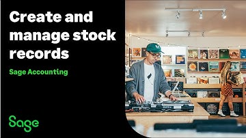 Sage Accounting (UK) - Create and manage stock records