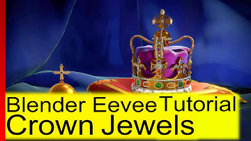 How to make The Crown Jewels in Blender Eevee