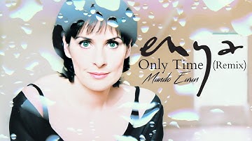 Enya - Only Time (Remix) (Full HD Video)