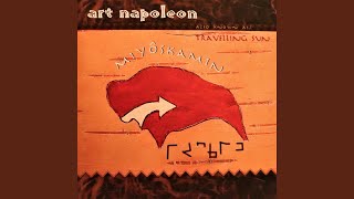 Video thumbnail of "Art Napoleon - Cree Sunrise"