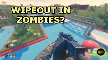 Wipeout Course in COD Zombies? - Black Ops 3 Custom Zombies