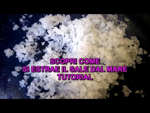 Video: Come Usare Il Sale Marino