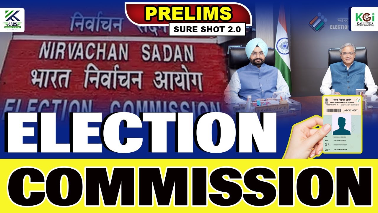 ELECTION COMMISSION | PRELIMS SURE SHOT | OPSC PRELIMS | OCS PRELIMS | OAS PRELIMS