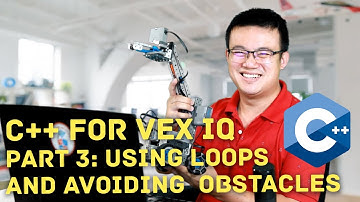 C++ Tutorial for VEX IQ (Part 3: Using Loops and Avoiding Obstacles)