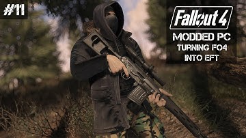 Turning Fallout 4 into Escape From Tarkov • A Fresh Fresh Start
