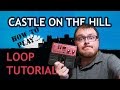 How to play Ed Sheeran - Castle on the Hill Loop Tutorial