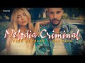 Fred De Palma, Ana Mena - MELODIA CRIMINAL (Lyrics/Testo)