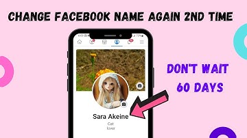 How to change my facebook name again 2nd time before 60 days