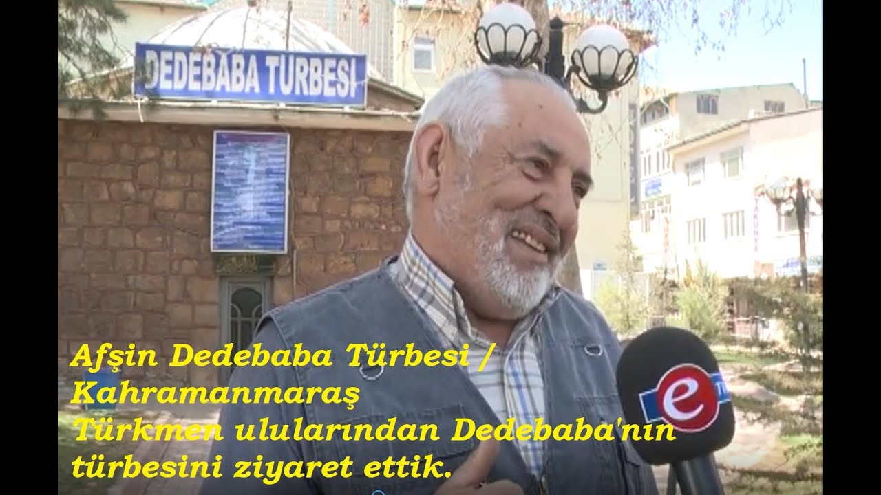 Afşin Dedebaba Türbesi