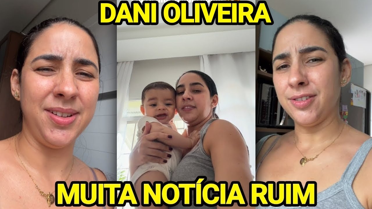 DANI OLIVEIRA SE ASSUSTA AO ABRIR REDES SOCIAIS E RECEBER MUITA NOTÍCIA RUIM