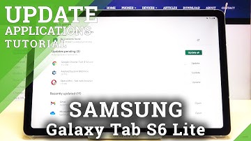 How to Update Apps in SAMSUNG Galaxy Tab S6 Lite – Download Newest App Version