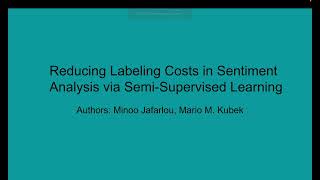 Reducing Labeling Costs in Sentiment Analysis via Semi-Supervised Learning | NLPIR 2024