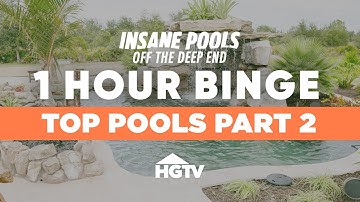 Insane Pools Reloaded: Part 2 of the Wildest Backyard Creations | Insane Pools: Off the Deep End