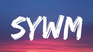 Bazzi - SYWM (Lyrics)