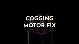 How to fix a cogging motor screenshot 4