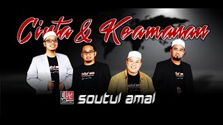 SOUTUL AMAL-CINTA DAN KEAMANAN [OFFICIAL MUSIC VIDEO]