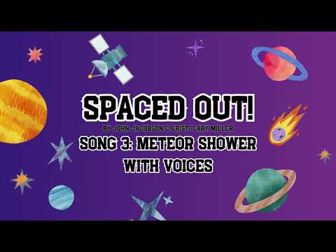 Spaced Out! Song 3: Meteor Shower (with voices) Lyric Video